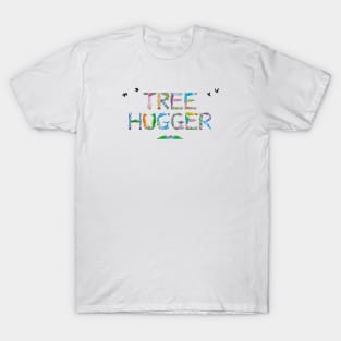 TREE HUGGER - tropical word art T-Shirt